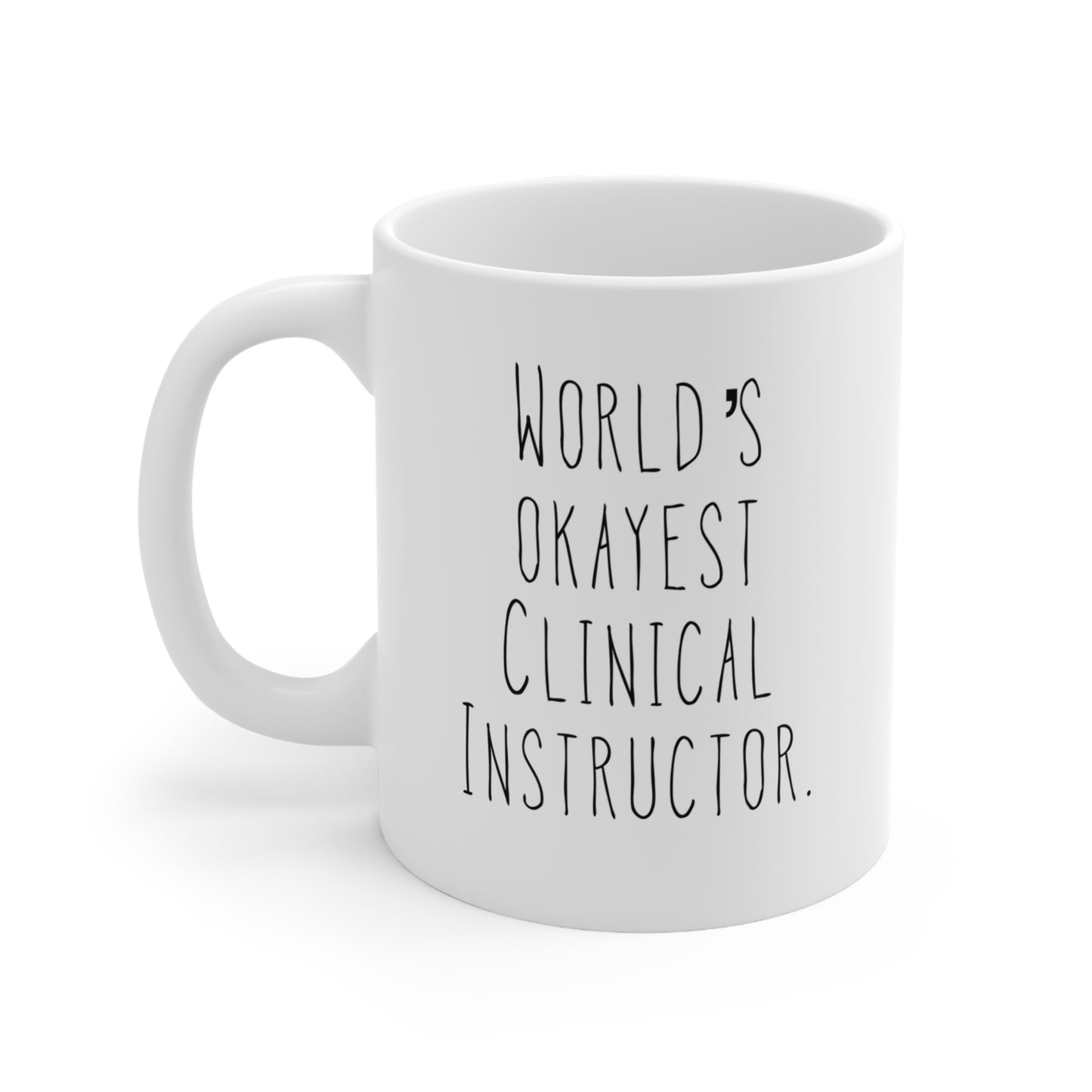 World's Okayest CI Mug 11oz