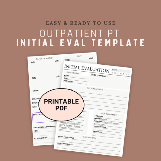 Outpatient Physical Therapy Initial Evaluation Template - (PDF Download)
